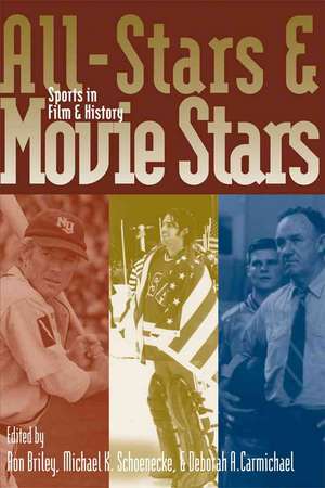 All-Stars and Movie Stars de Ron Briley