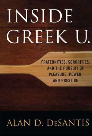 Inside Greek U. de Alan D. DeSantis