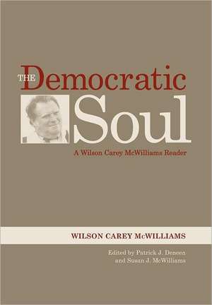 The Democratic Soul de Wilson Carey McWilliams