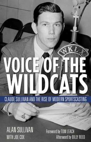 Voice of the Wildcats de Alan Sullivan