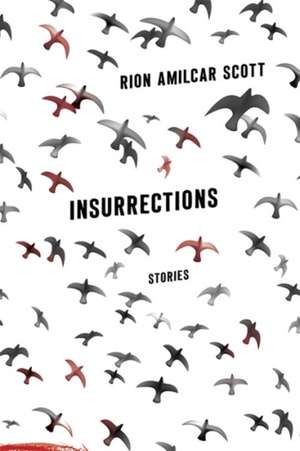 Insurrections de Rion Amilcar Scott