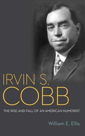Irvin S. Cobb de William E Ellis