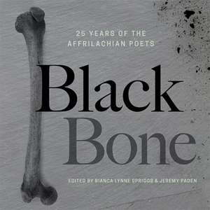 Black Bone de Bianca Lynne Spriggs