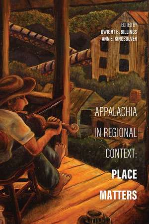 Appalachia in Regional Context de Dwight B Billings