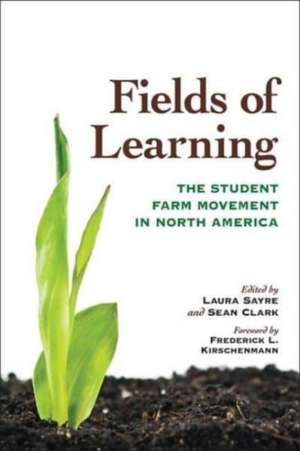 Fields of Learning de Laura Sayre