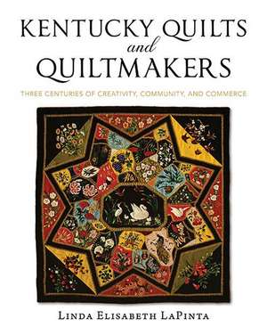 Kentucky Quilts and Quiltmakers de Frank Bennett