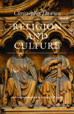 Religion and Culture de Christopher Dawson