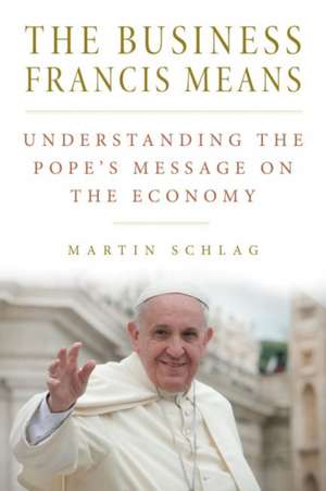 The Business Francis Means de Martin Schlag