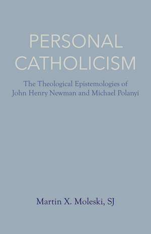 Personal Catholicism de Martin Moleski