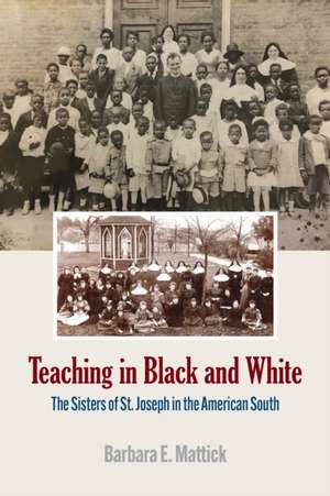 Teaching in Black and White de Barbara E Mattick