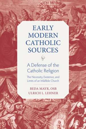 A Defense of the Catholic Religion de Beda Mayr