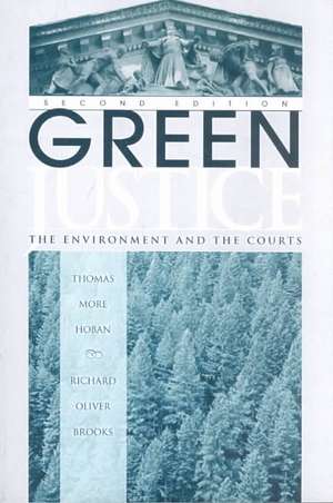 Green Justice: The Environment And The Courts de Thomas M. Hoban