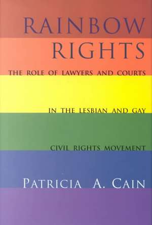 Rainbow Rights de Patricia Cain