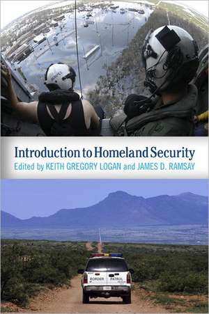 Introduction to Homeland Security de Keith Gregory Logan