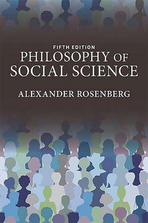 Philosophy of Social Science de Alexander Rosenberg