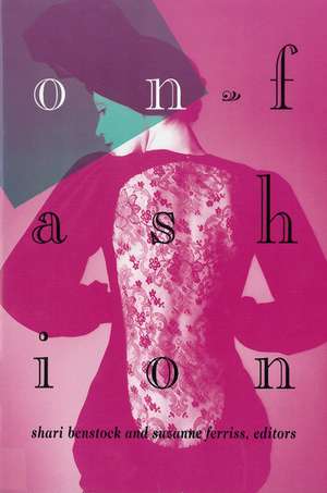 On Fashion de Shari Benstock