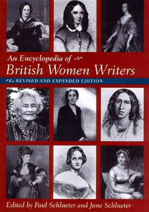 Encyclopedia of British Women Writers de Paul Schlueter