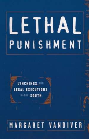 Lethal Punishment de Margaret Vandiver