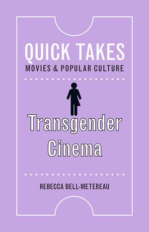 Transgender Cinema de Rebecca Bell-Metereau