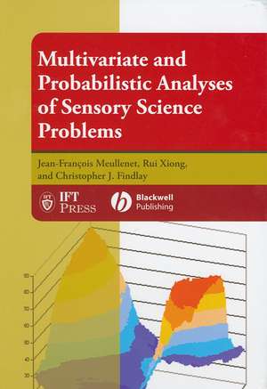 Multivariate and Probabilistic Analyses of Sensory Science Problems de J–F Meullenet