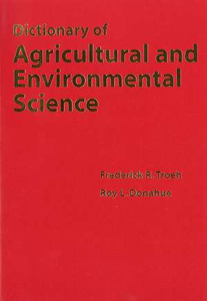 Dictionary of Agricultural and Environmental Scien ce de FR Troeh