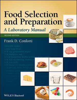 Food Selection and Preparation, Second Edition de F Conforti