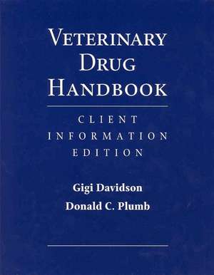 Veterinary Drug Handbook de Elizabeth J Davidson