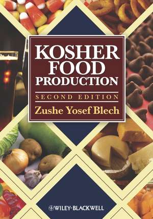 Kosher Food Production 2e de ZY Blech