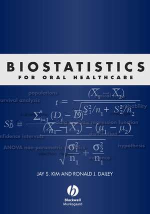 Biostatistics for Oral Healthcare de Kim