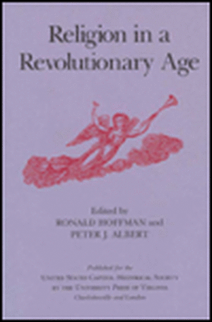 Religion in a Revolutionary Age de Ronald Hoffman