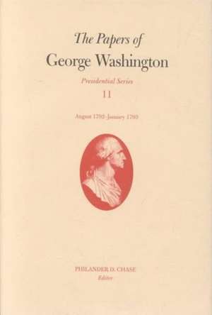 The Papers of George Washington: August 1792-January 1 de George Washington