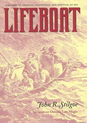 Lifeboat de John R. Stilgoe