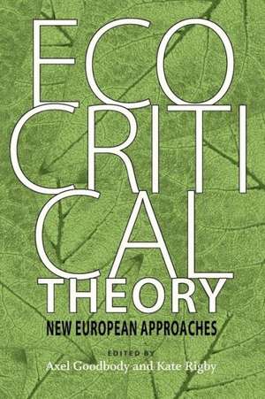 Ecocritical Theory de Axel Goodbody