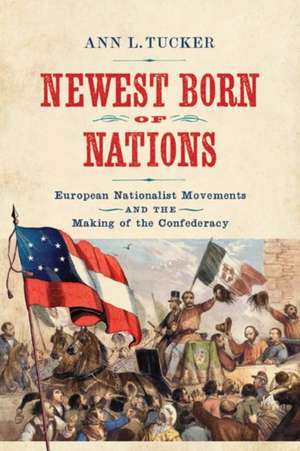 Newest Born of Nations de Ann L. Tucker