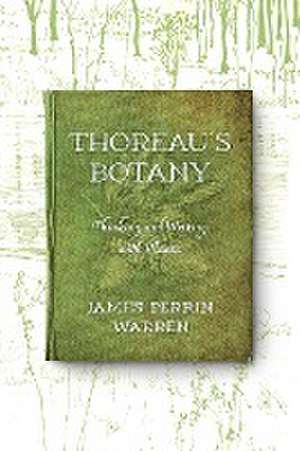 Thoreau's Botany de James Perrin Warren