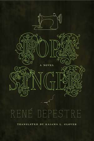 Popa Singer de René Depestre