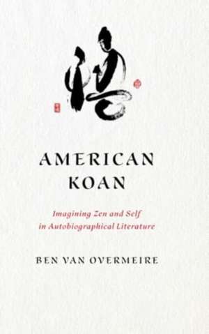 American Koan de Ben van Overmeire