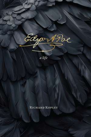 Edgar Allan Poe de Richard Kopley