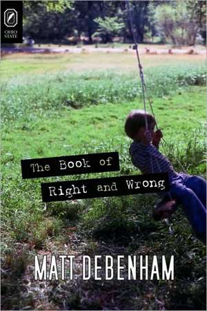 The Book of Right and Wrong de Matt Debenham