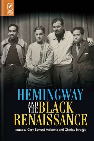 Hemingway and the Black Renaissance de Gary Edward Holcomb