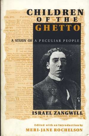 Children of the Ghetto de Israel Zangwill