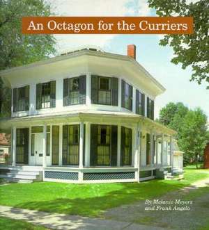 Octagon for the Curriers de Melanie Meyers