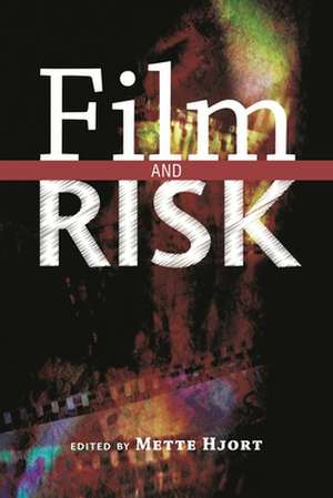 Film and Risk de Mette Hjort