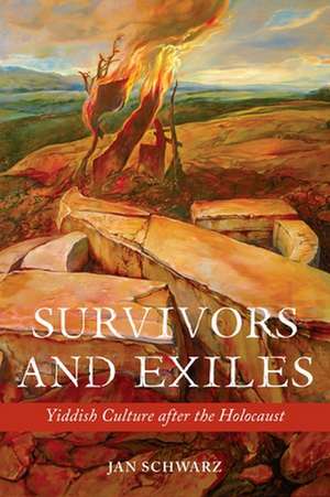 Survivors and Exiles de Author Jan Schwarz