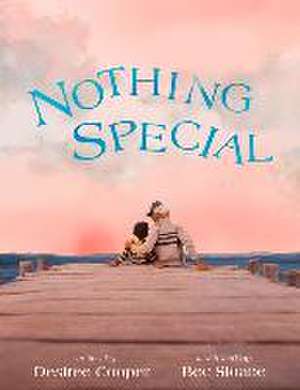 Nothing Special de Desiree Cooper