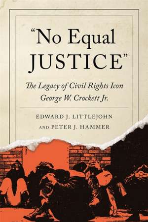 No Equal Justice de Edward J Littlejohn