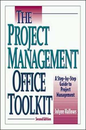 The Project Management Office Toolkit de Hallows