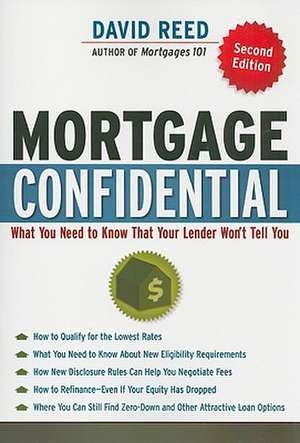 MORTGAGE CONFIDENTIAL de REED