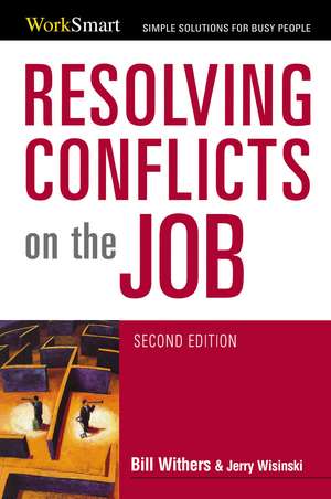 Resolving Conflicts on the Job de Bill Withers