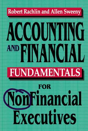 Accounting and Financial Fundamentals for NonFinancial Executives de Robert RACHLIN